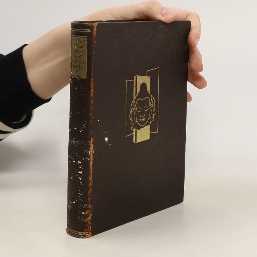 Romain Rolland Mystický a činný život dnešní Indie I.