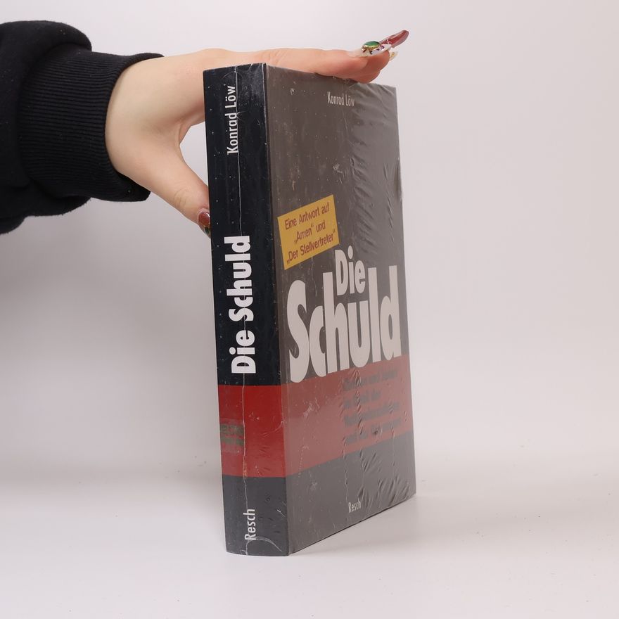Konrad Löw Die Schuld