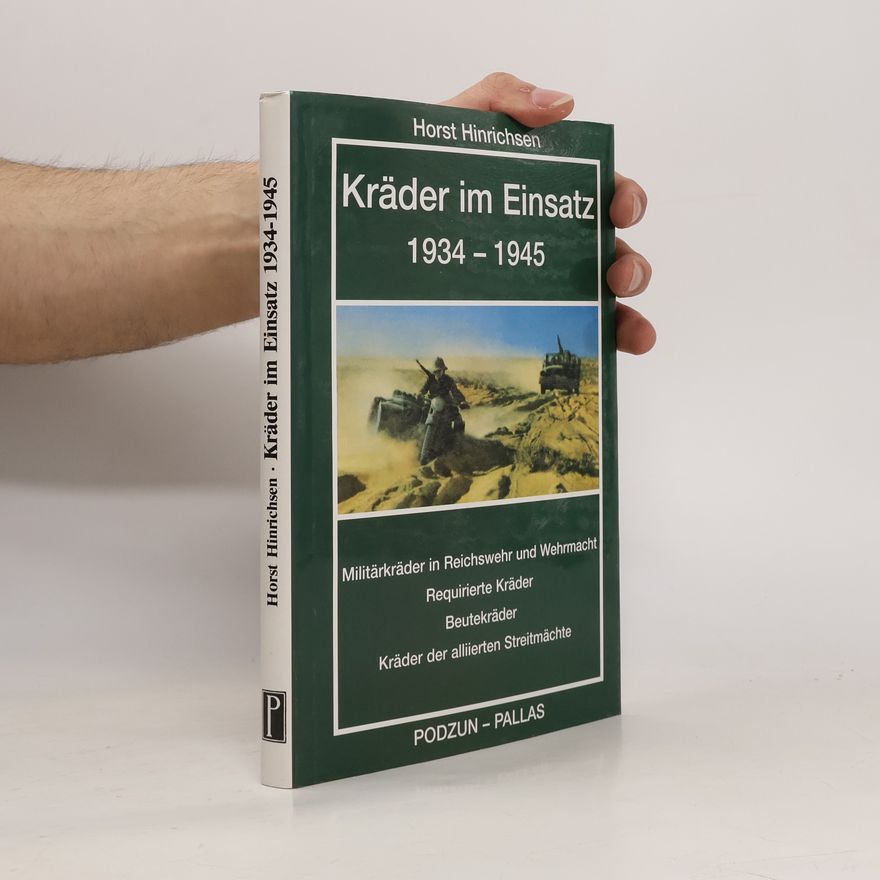 Horst Hinrichsen Kräder im Einsatz