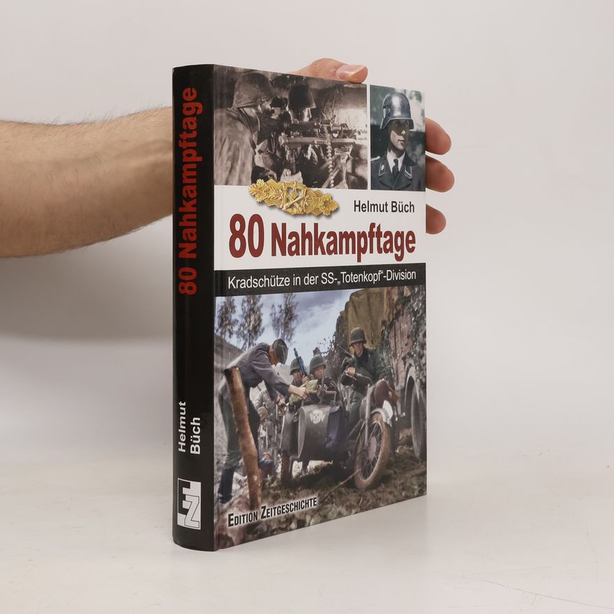 Helmut Büch In 80 Nahkampftagen
