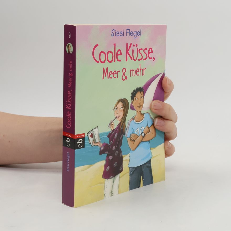 Sissi Flegel Coole Küsse, Meer & mehr