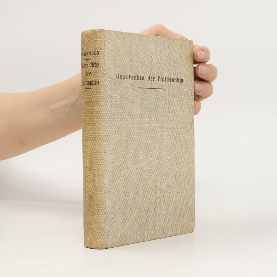 Carl Vorländer Geschichte der Philosophie