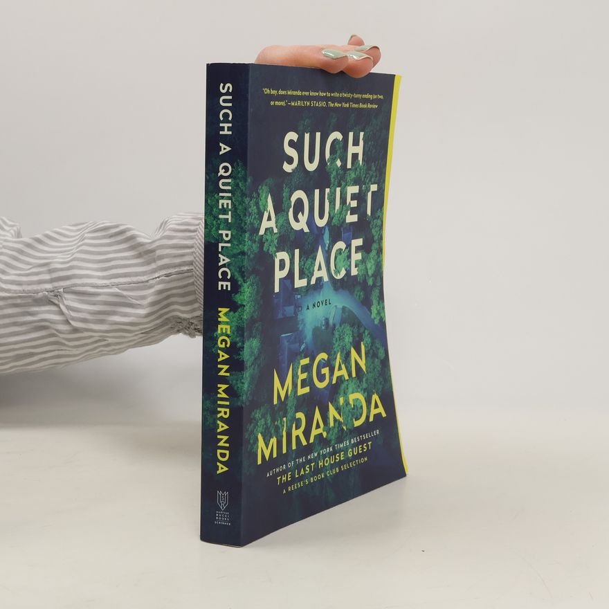 Megan Miranda Such a Quiet Place
