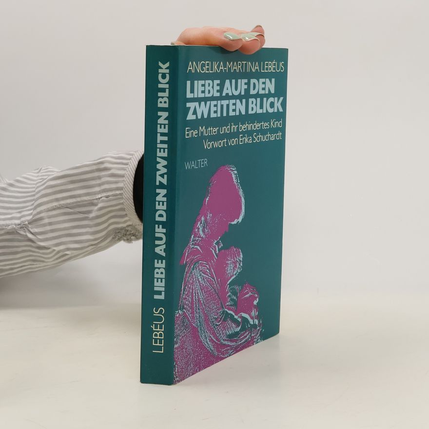 Angelika-Martina Lebéus Liebe auf den zweiten Blick