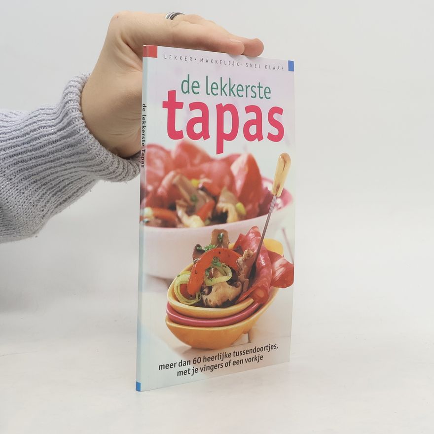 Joyce Huisman De lekkerste Tapas