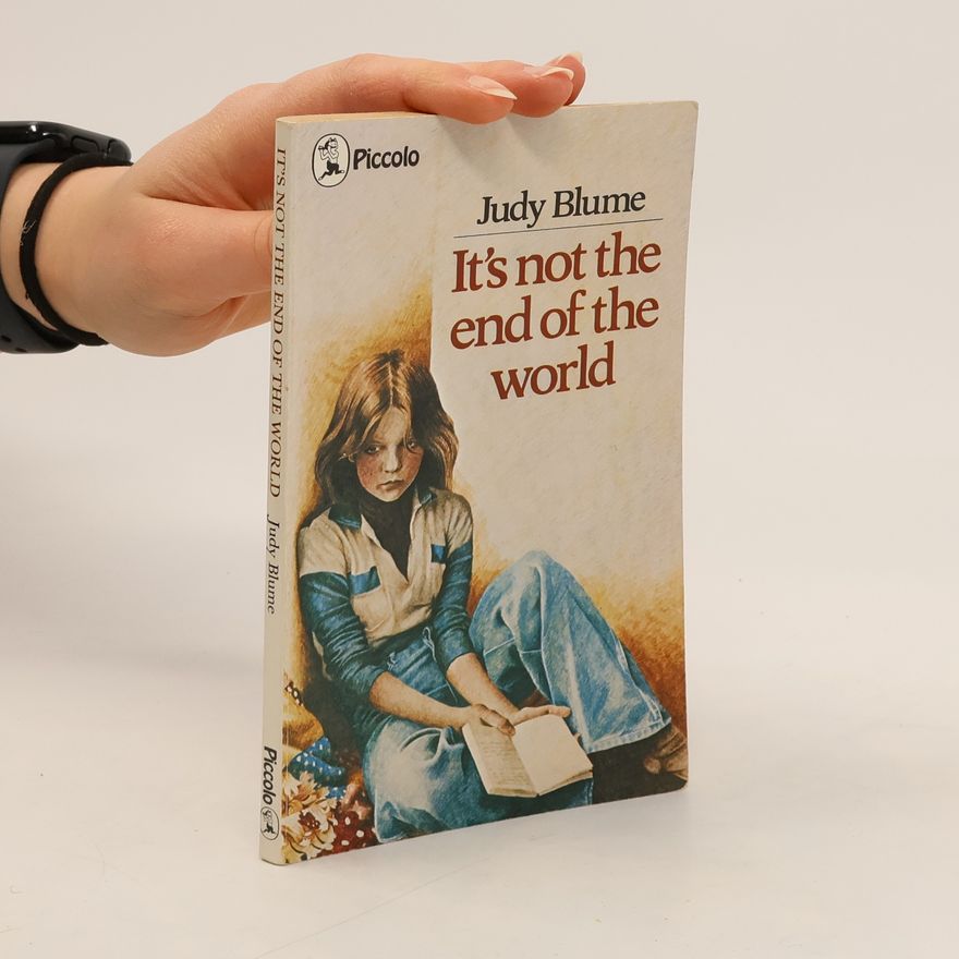 Judy Blume It's Not the End of the World