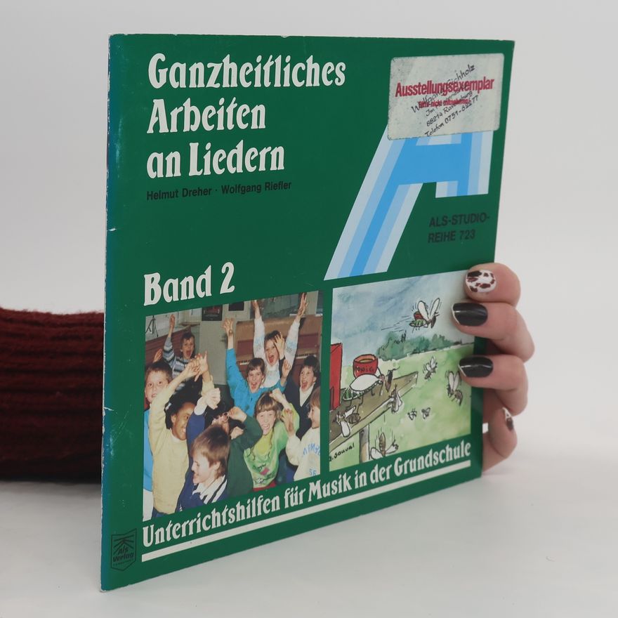 Helmut Dreher Ganzheitliches Arbeiten an Liedern
