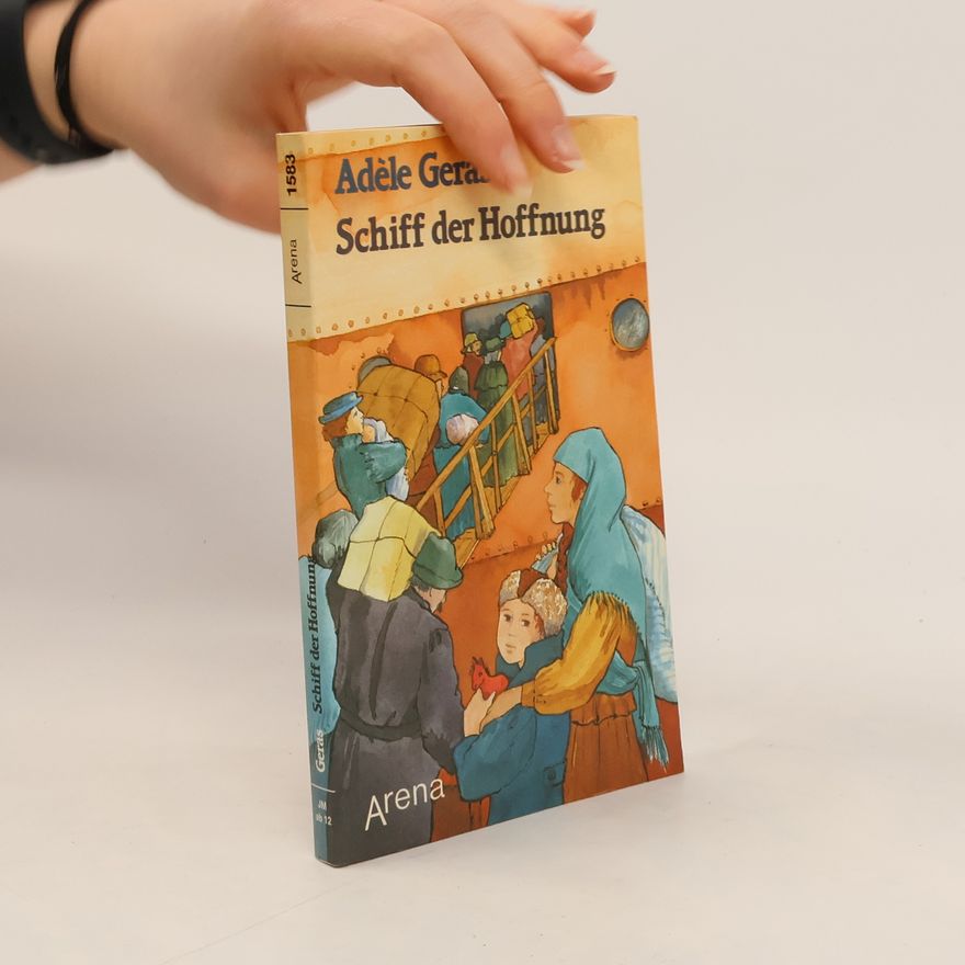 Adèle Geras Schiff der Hoffnung.
