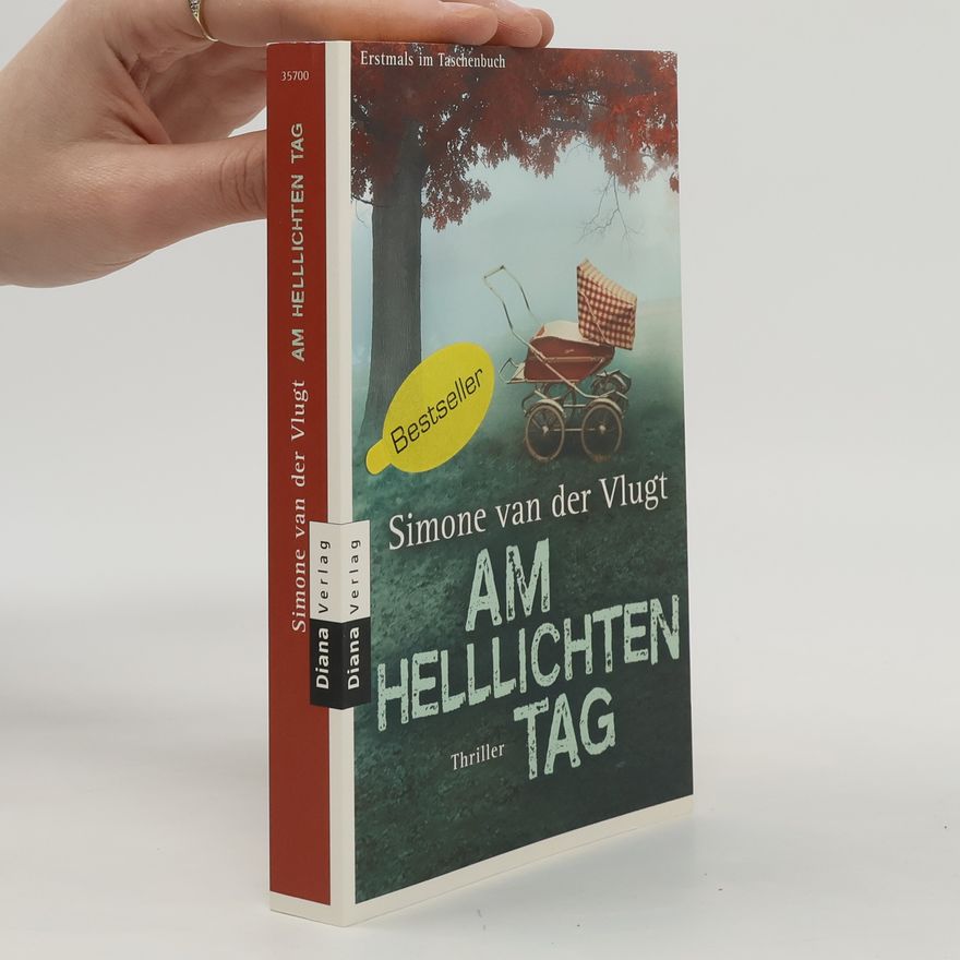 Simone van der Vlugt Am helllichten Tag