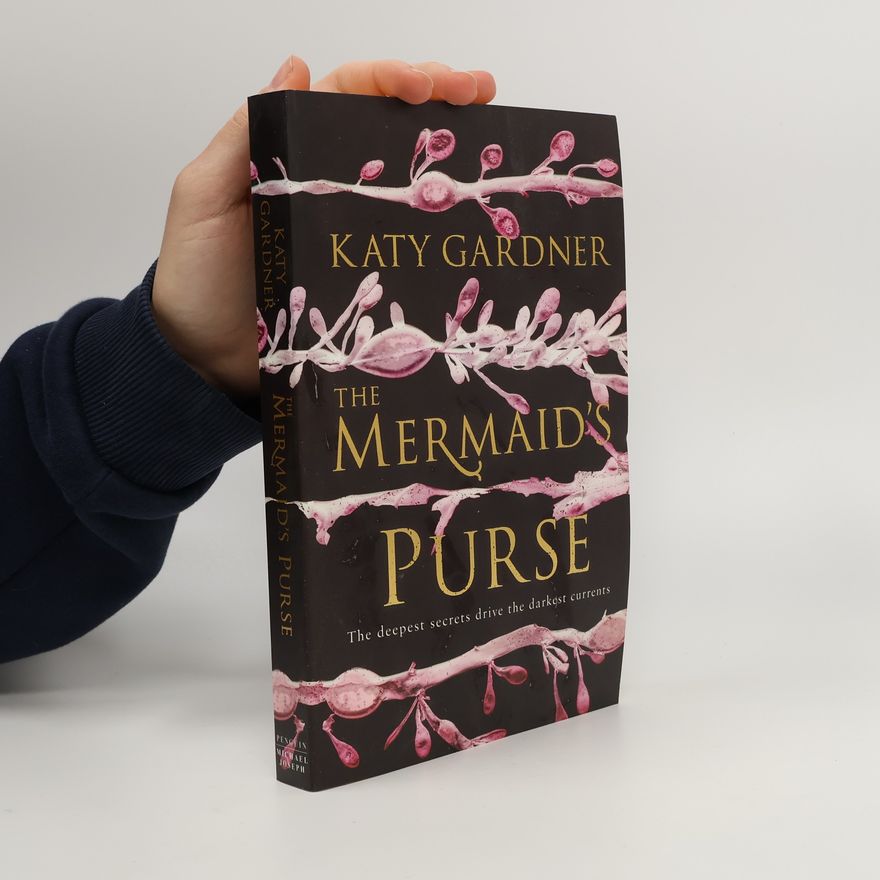 Katy Gardner The Mermaid's Purse