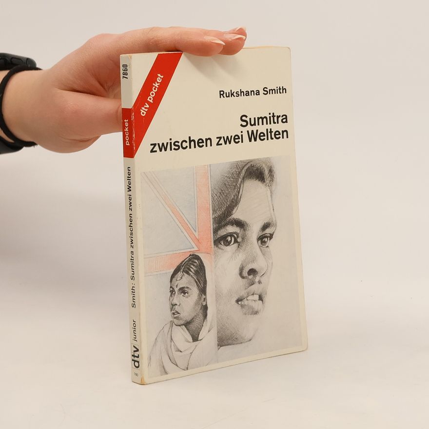 Rukshana Smith Sumitra zwischen zwei Welten