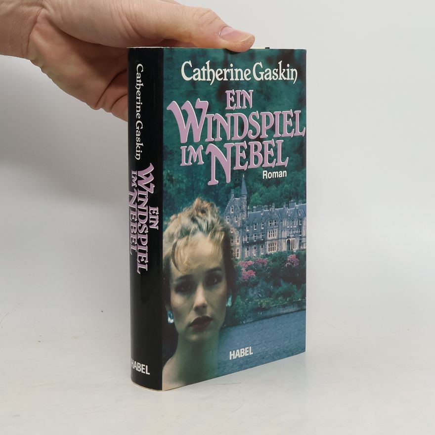 Catherine Gaskin Ein Windspiel im Nebel