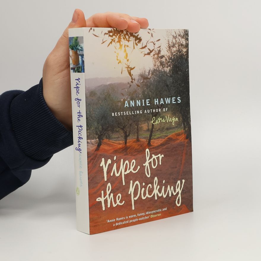 Annie Hawes Ripe for the Picking