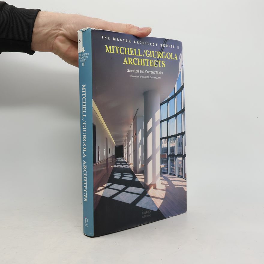 Mildred F. Schmertz Mitchell/Giurgola Architects II.