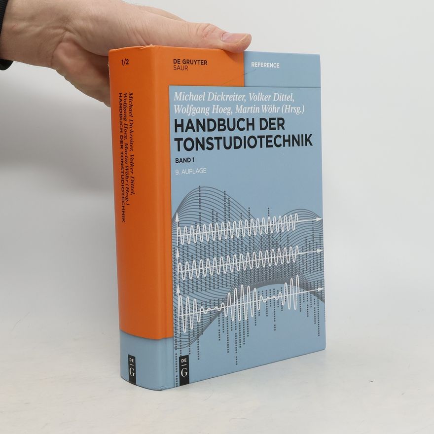 Michael Dickreiter Handbuch der Tonstudiotechnik: Band 1