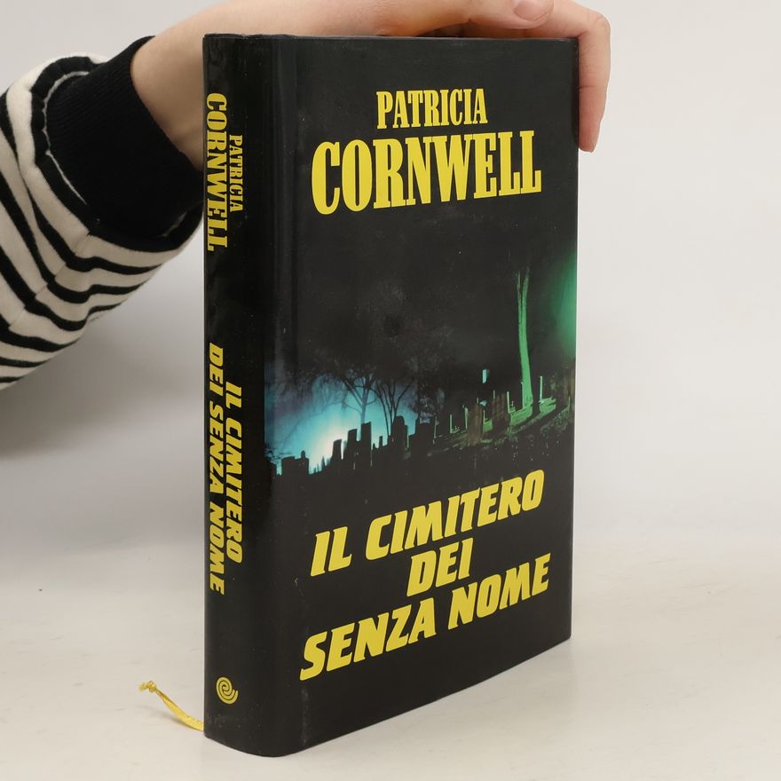 Patricia Cornwell Il cimitero dei senza nome