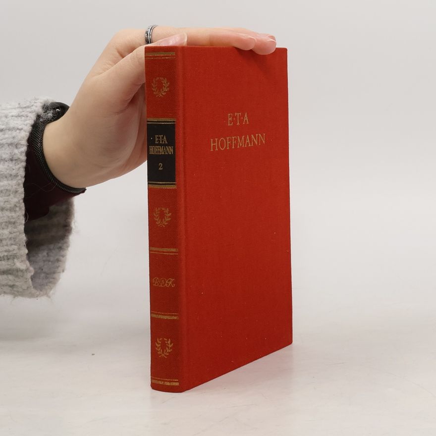 E. T. A. Hoffmann Hoffmanns Werke 1