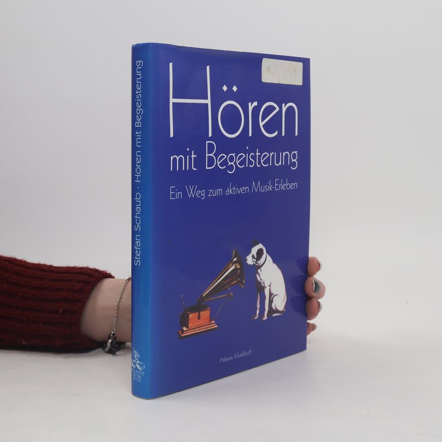 Stefan Schaub Hören mit Begeisterung