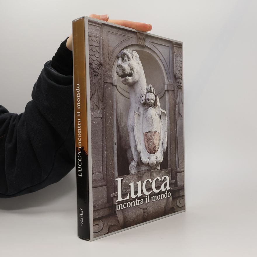 Simonetta Adorni-Braccesi Lucca incontra il mondo