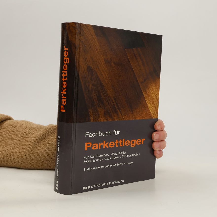 Karl Remmert Fachbuch für Parkettleger und Bodenleger
