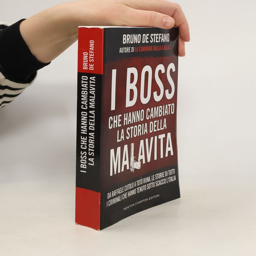 Bruno De Stefano I boss che hanno cambiato la storia della malavita