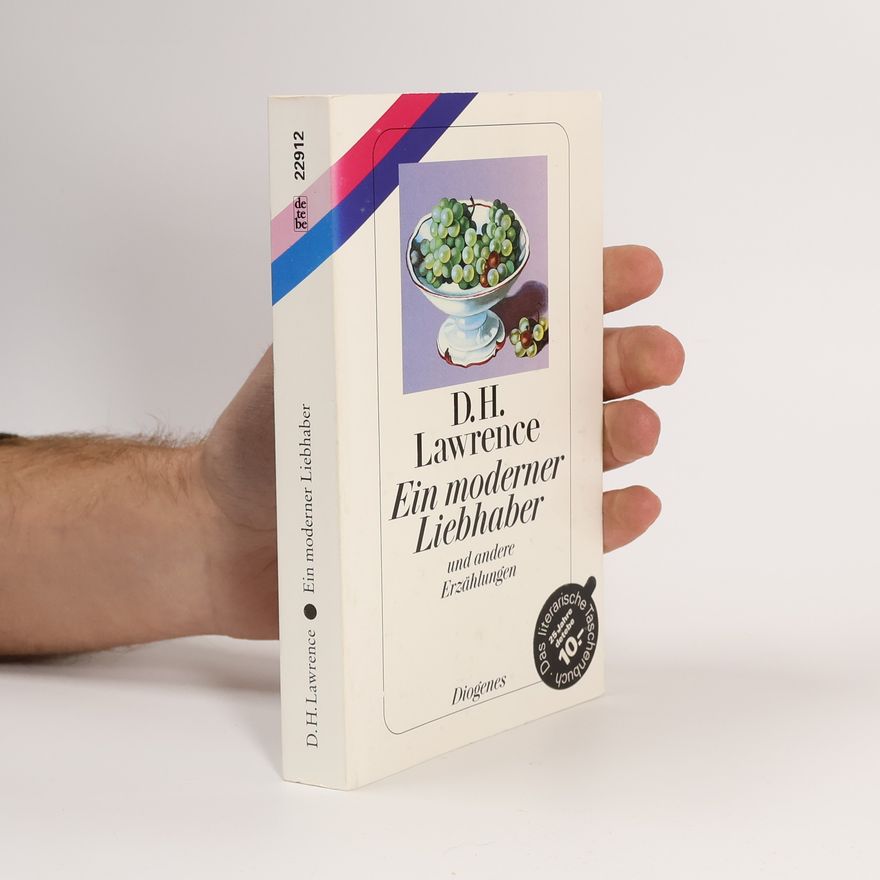 D. H. Lawrence Ein moderner Liebhaber und andere Erzählungen