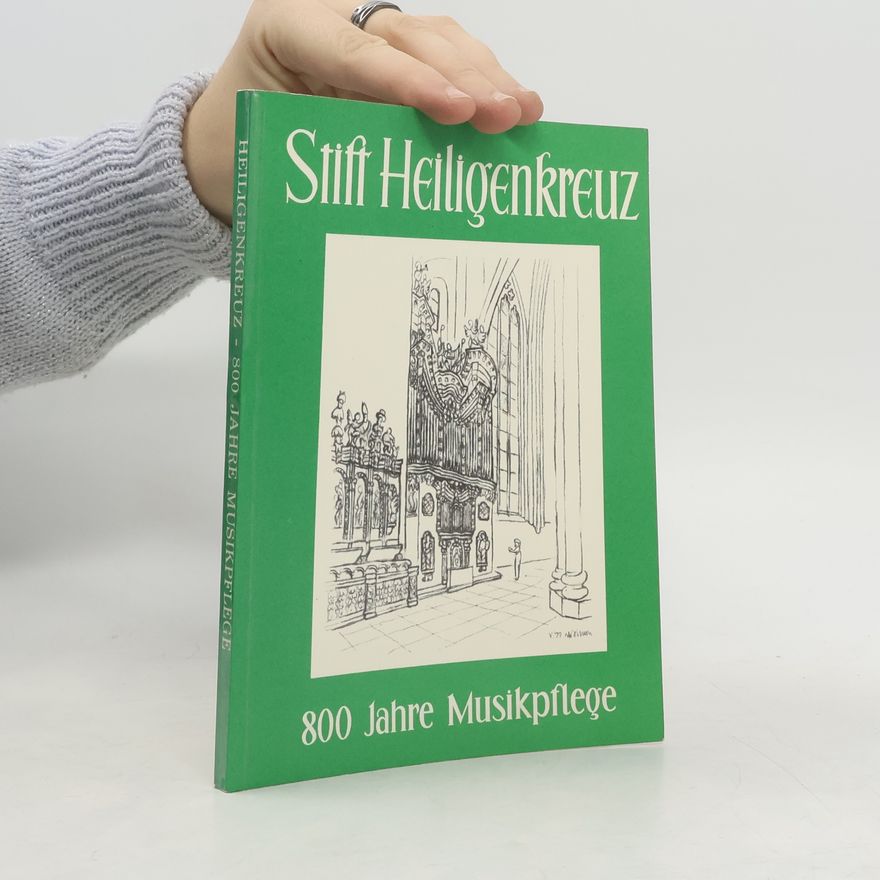 Alois Niemetz 800 Jahre Musikpflege in Heiligenkreuz