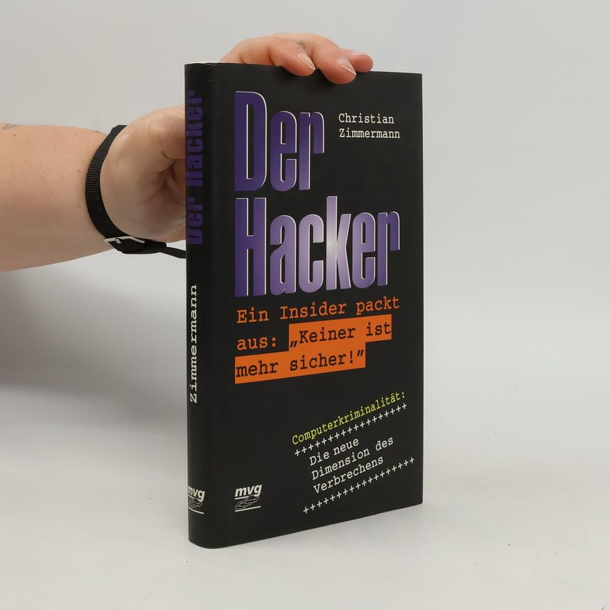 Christian Zimmermann Der Hacker