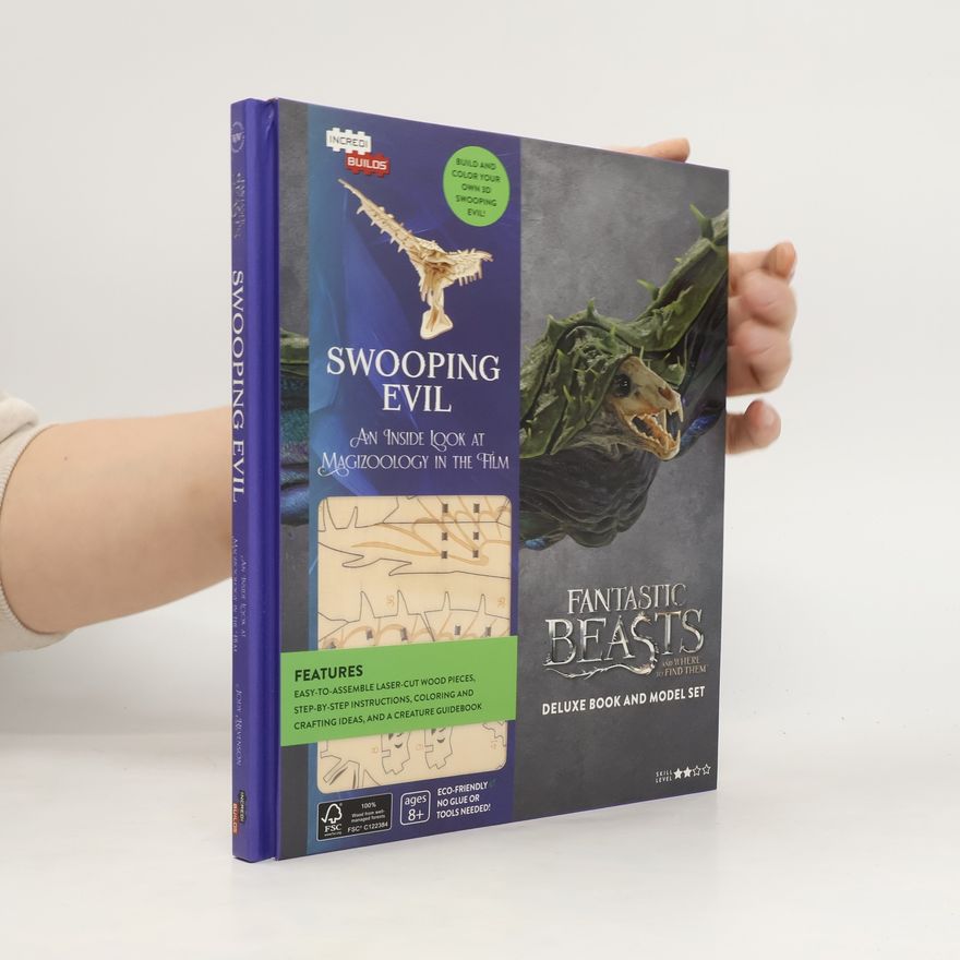 Jody Revenson IncrediBuilds: Fantastic Beasts and Where to Find Them: Swooping Evil Deluxe Book and Model Set