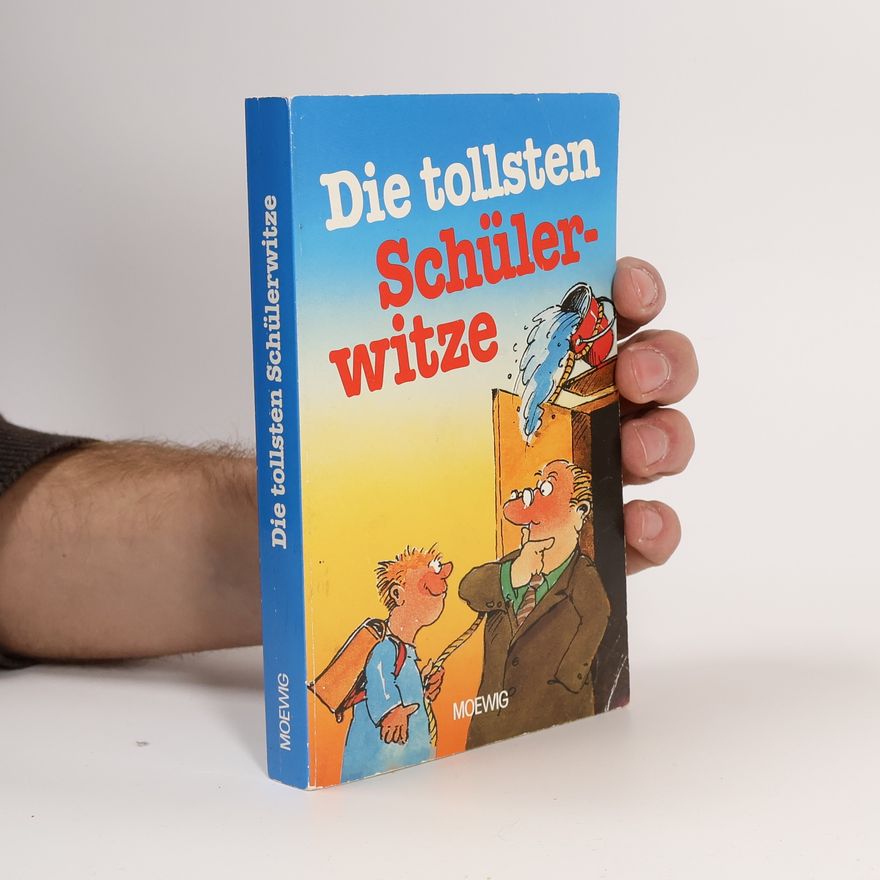 Birte Svensson Die tollsten Schülerwitze