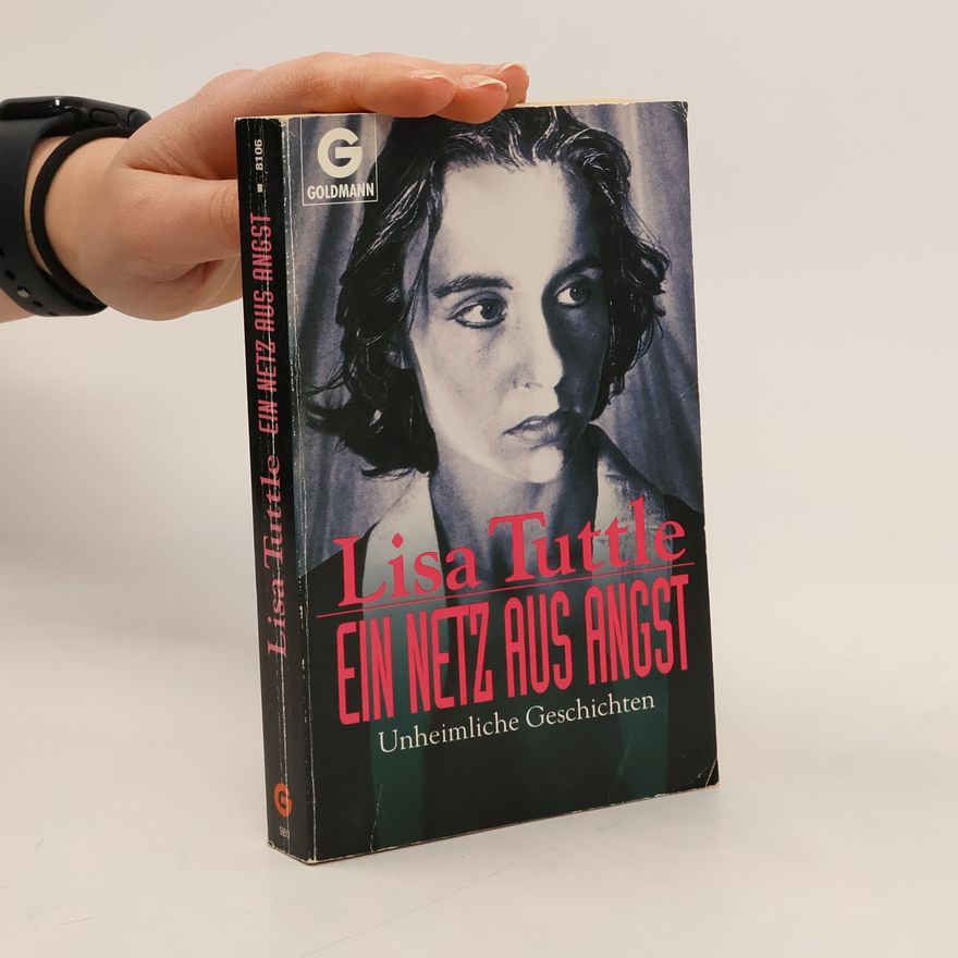 Lisa Tuttle Ein Netz aus Angst