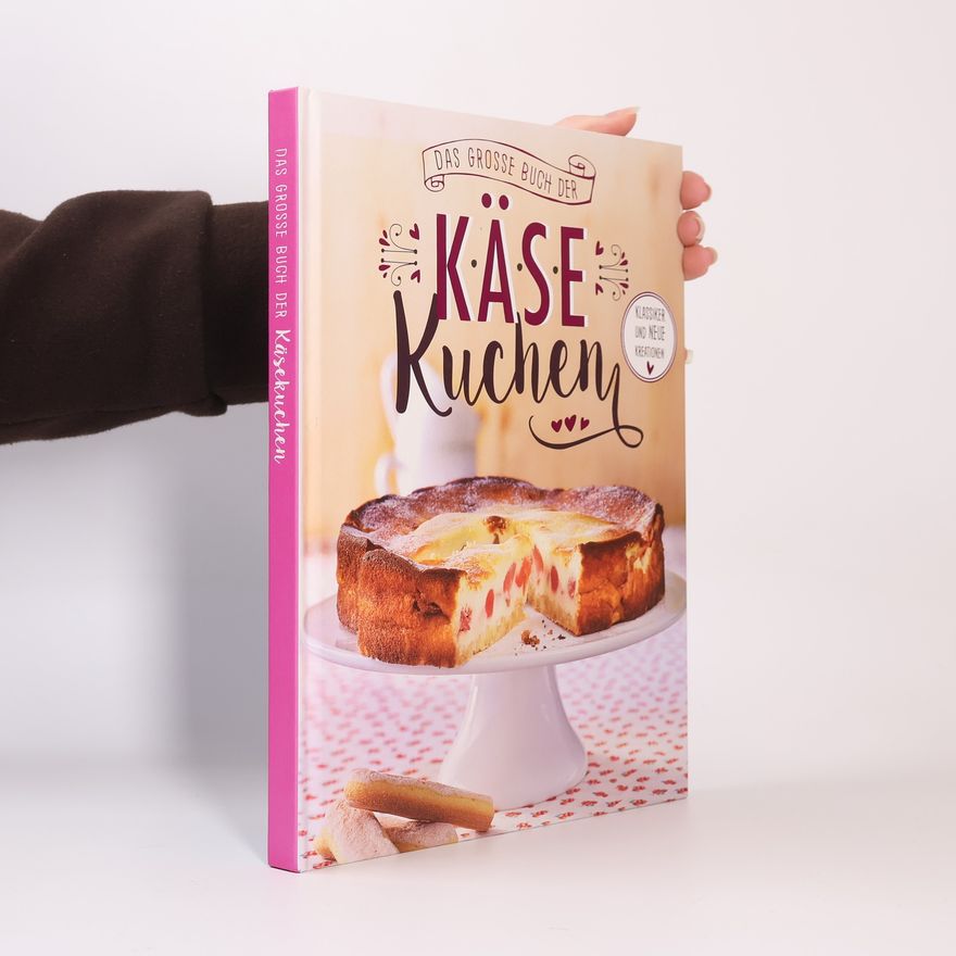 Autorenkollektiv Das große Buch der Käsekuchen