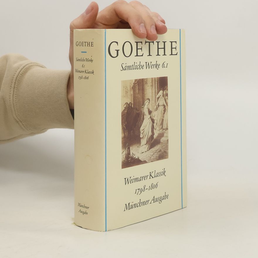 Johann Wolfgang von Goethe Sämtliche Werke 1,2