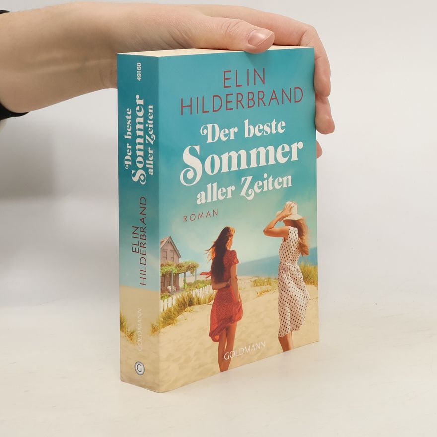 Elin Hilderbrand Der beste Sommer aller Zeiten