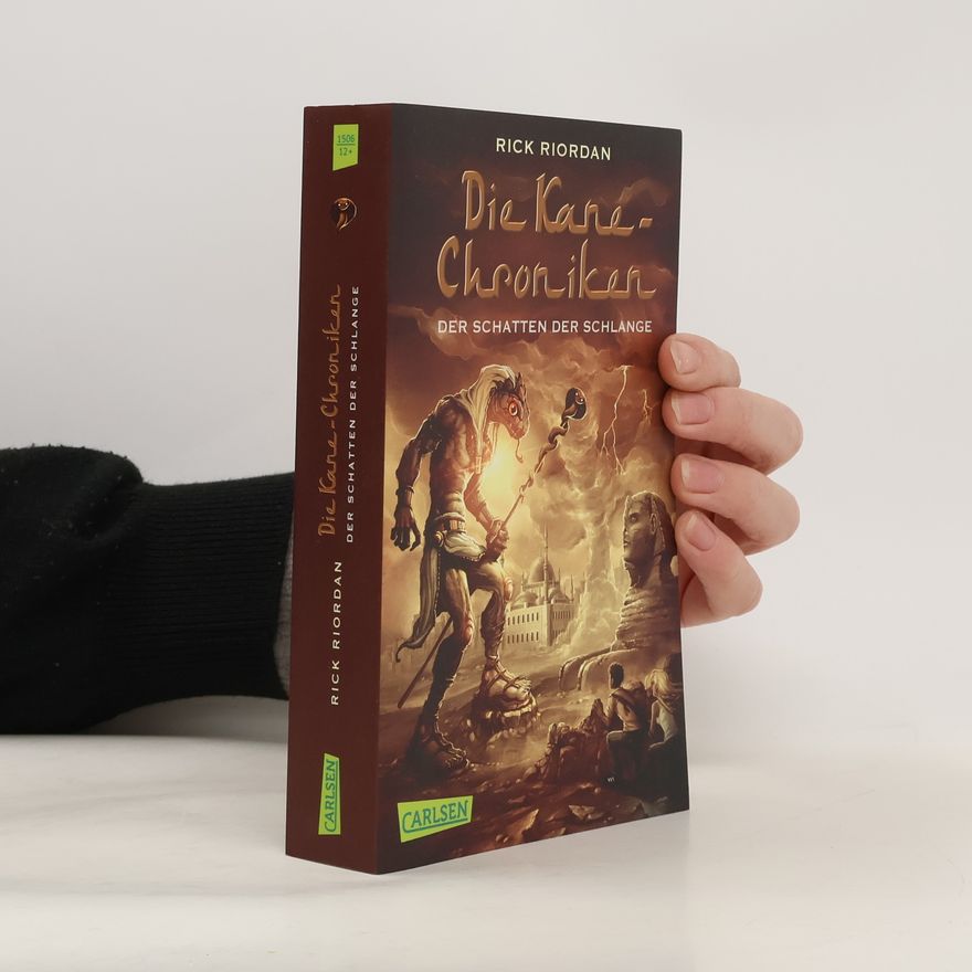 Rick Riordan Die Kane-Chroniken. Der Schatten des Schlange