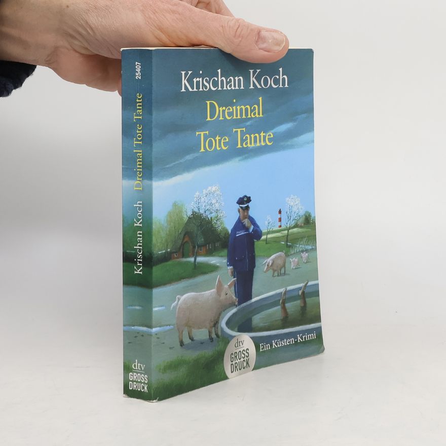 Krischan Koch Dreimal Tote Tante