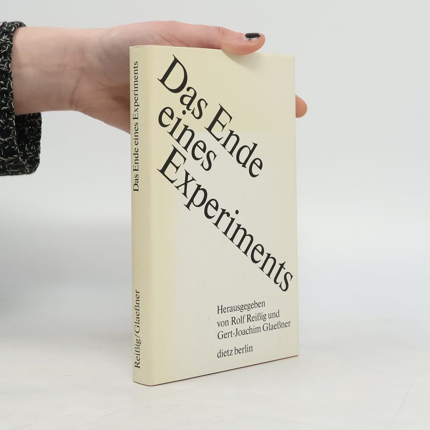 Rolf Reißig Das Ende eines Experiments