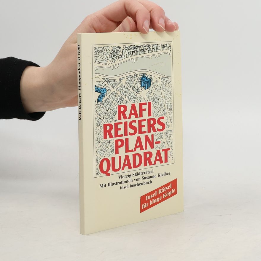 Susanne Kleiber Rafi Reisers Planquadrat
