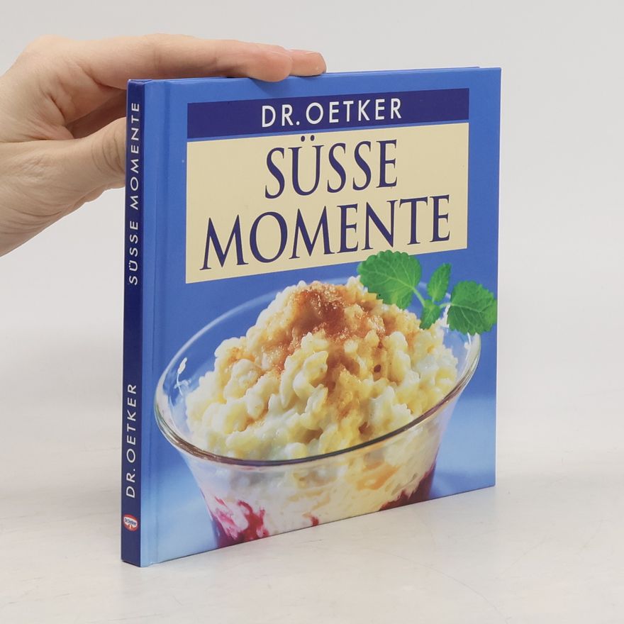 Kolektiv autorů Süsse Momente