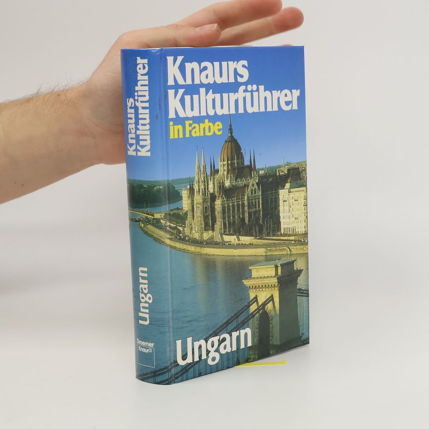 Marianne Mehling Knaurs Kulturführer in Farbe Ungarn