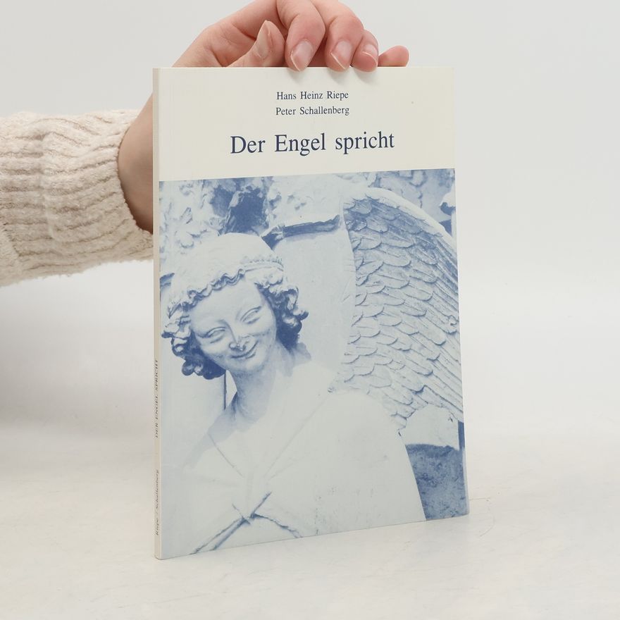 Hans-Heinz Riepe Der Engel spricht