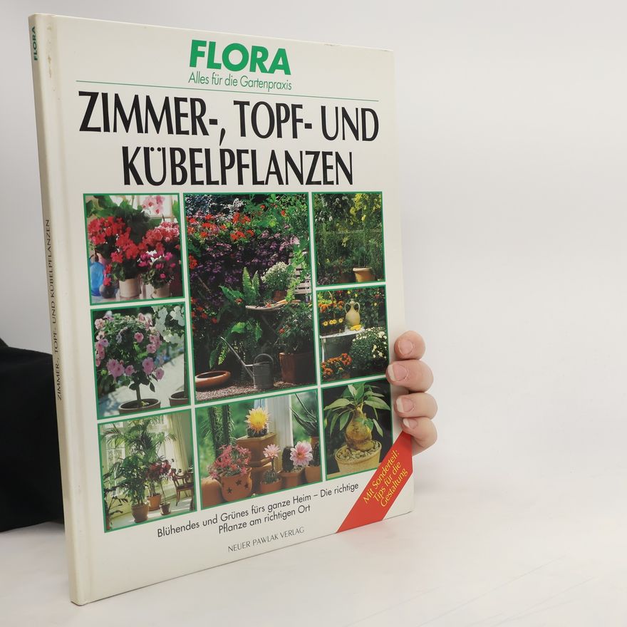 Johannes Haller Zimmer-, Topf- und Kübelpflanzen