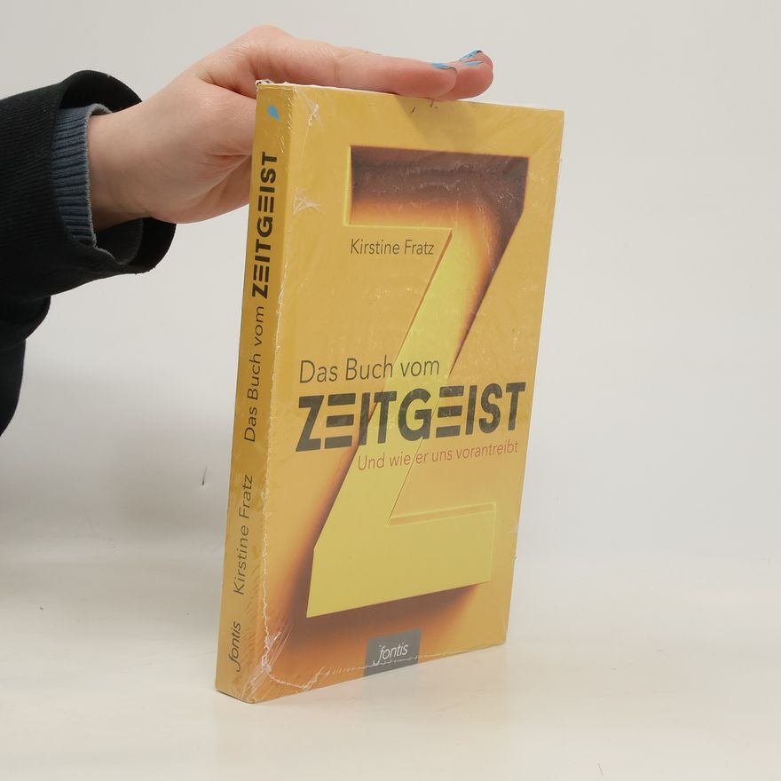 Kirstine Fratz Das Buch vom Zeitgeist