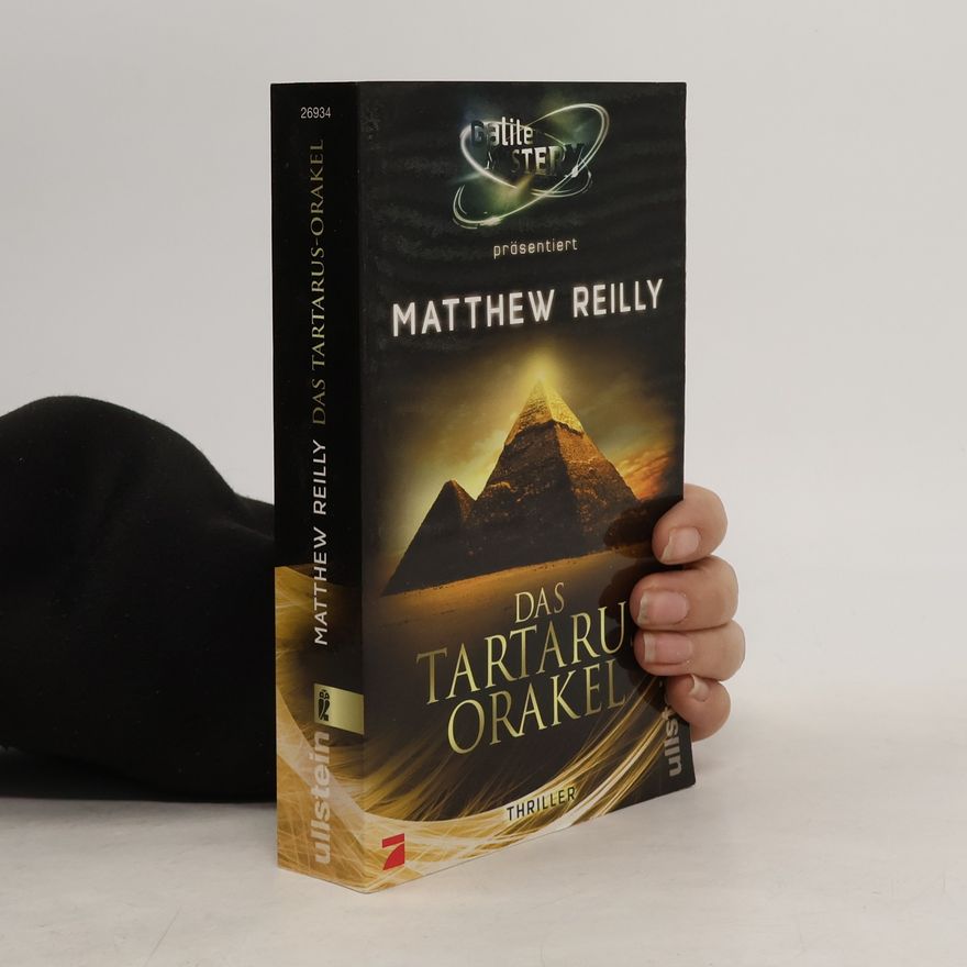 Matthew Reilly Das Tartarus-Orakel. Thriller