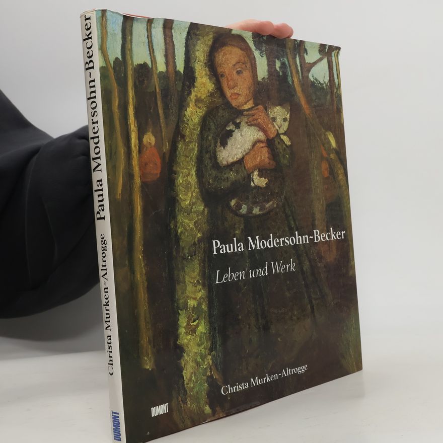 Paula Modersohn-Becker Paula Modersohn-Becker.