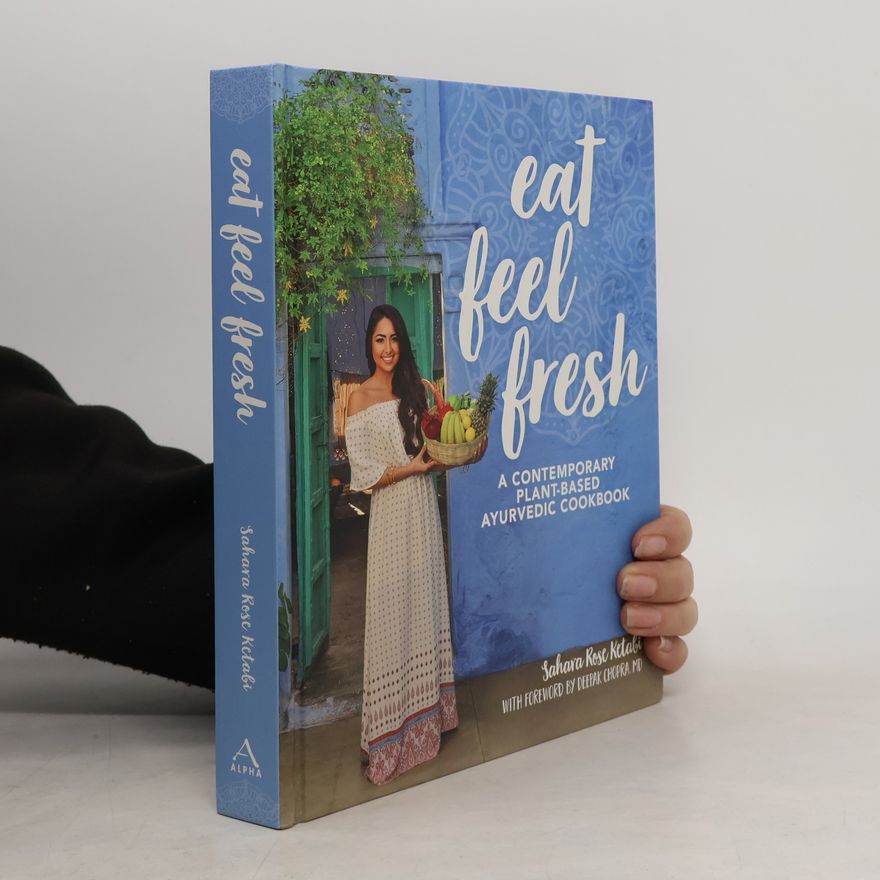 Sahara Rose Ketabi Eat Feel Fresh