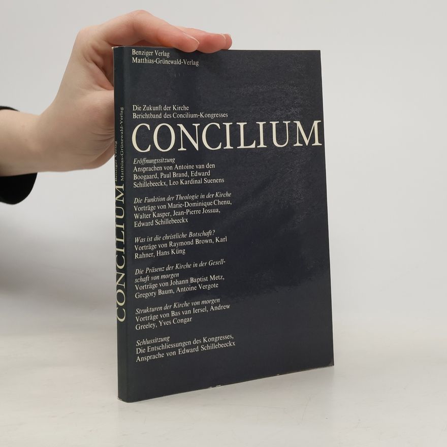 Bas van Iersel Concilium: Die Zukunft der Kirche