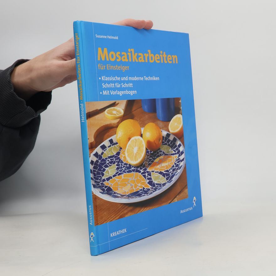 Collectif d'auteurs Mosaikarbeiten für Einsteiger