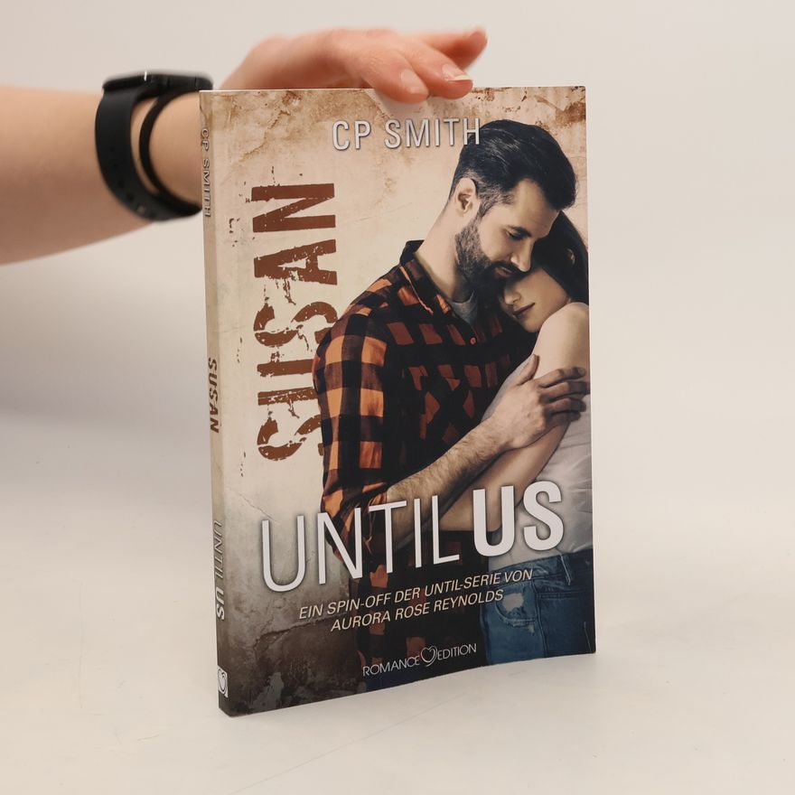 C.P. Smith Until Us: Susan