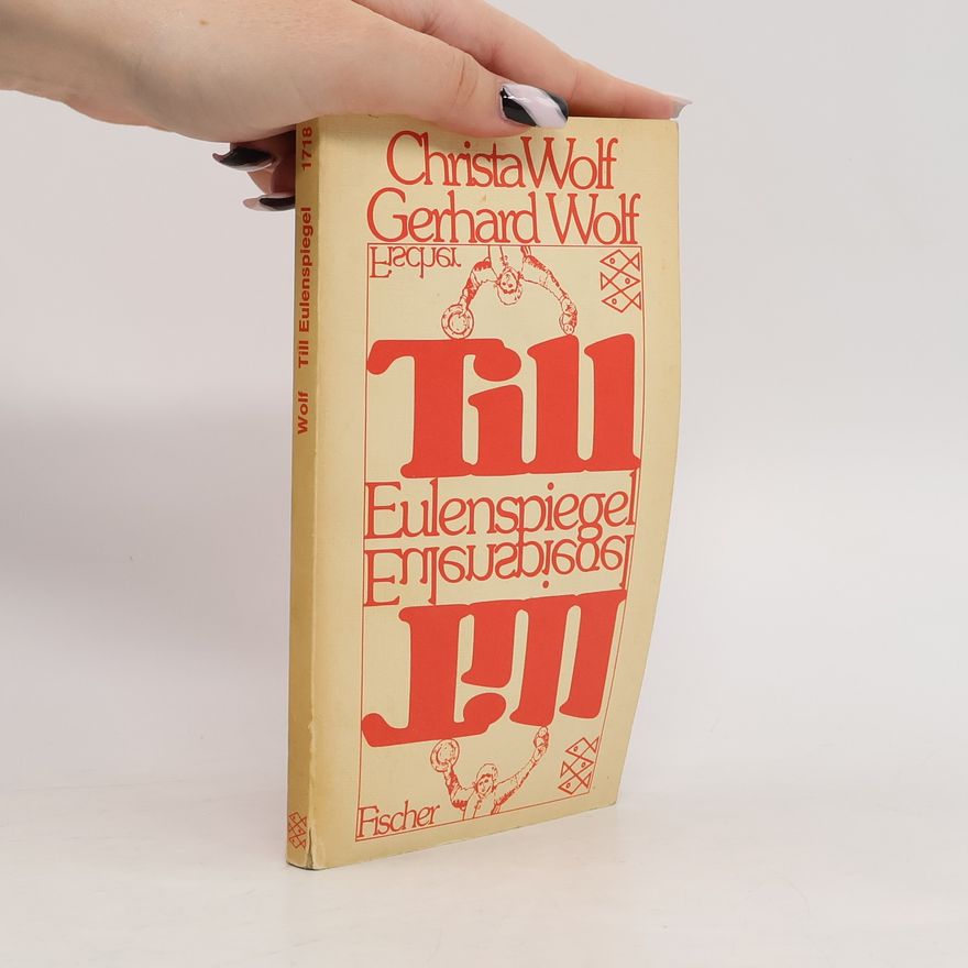 Christa Wolf Till Eulenspiegel